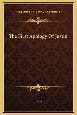 The First Apology Of Justin 1169207480 Book Cover