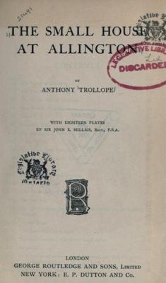 The Small House at Allington (The ^AWorld's Cla... 0192815520 Book Cover