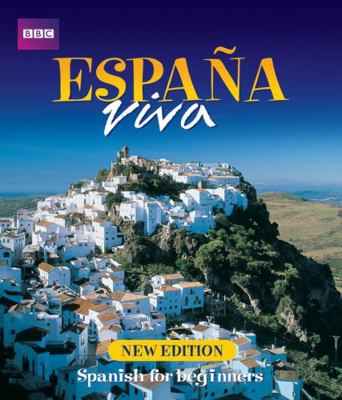 Espana Viva: Spanish for Beginners (Spanish Edi... [Spanish] 0563472669 Book Cover