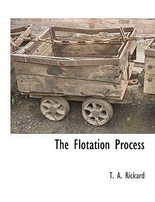 The Flotation Process [Large Print] 1116264331 Book Cover