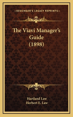 The Viavi Manager's Guide (1898) 1165713950 Book Cover