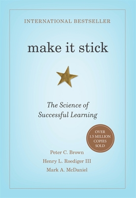 Make It Stick: The Science of Successful Learning B00JQ3FN7M Book Cover