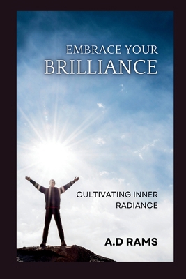 Embrace Your Brilliance: Cultivating Inner Radi...            Book Cover