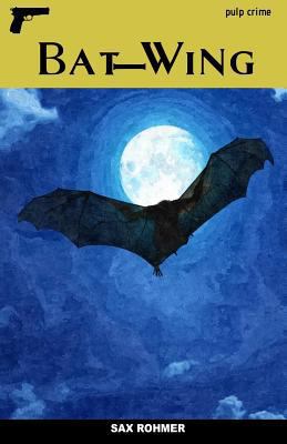 Bat-Wing 1540468003 Book Cover