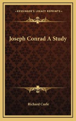 Joseph Conrad a Study 1163222356 Book Cover