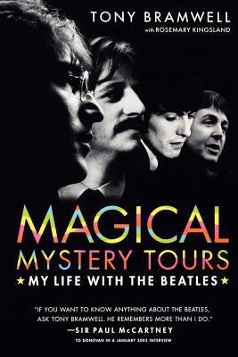 Magical Mystery Tours: My Life with the Beatles 0312330448 Book Cover