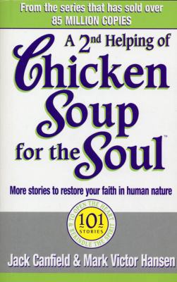 Second Helping of Chicken Soup for the Soul: 10... 0091819660 Book Cover