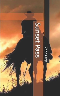 Sunset Pass B086G8HL8R Book Cover