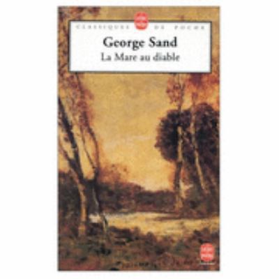 La Mare Au Diable [French] 2253007099 Book Cover