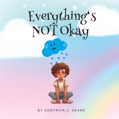 Everything's Not Okay B0C6VWL4MP Book Cover