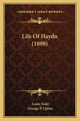 Life Of Haydn (1898) 1165422727 Book Cover