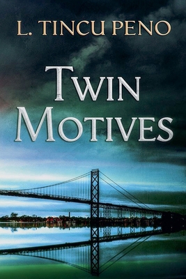 Twin Motives B0DH3YLTWS Book Cover