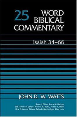 WORD BIBLICAL COMMENTARY volume 25 ISAIAH 34-66 B00BRJ25GU Book Cover