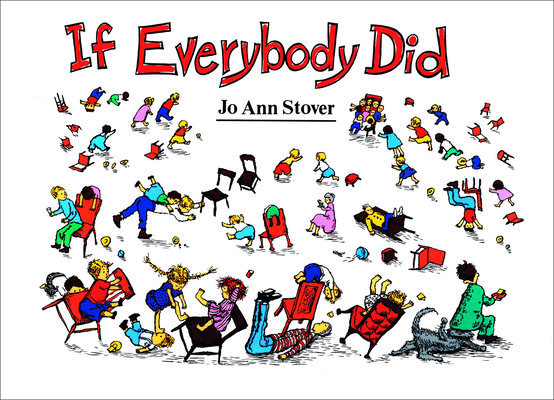 If Everybody Did 1634197089 Book Cover