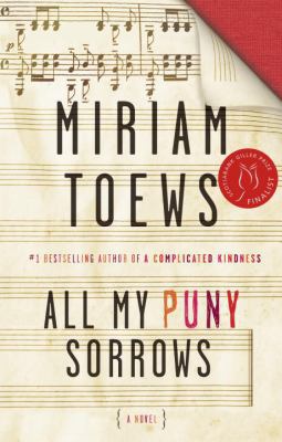 All My Puny Sorrows 0345808002 Book Cover