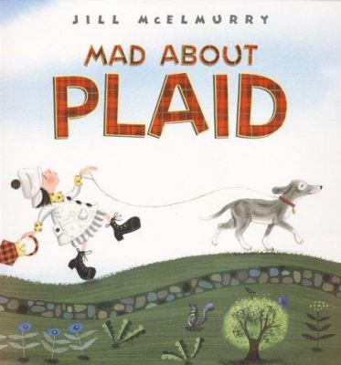 Mad about Plaid 0688169511 Book Cover