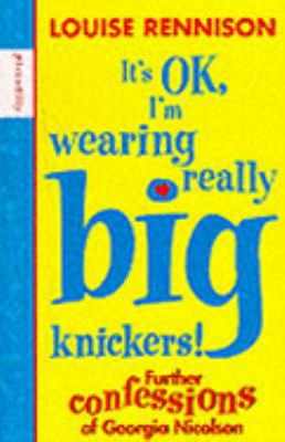 It's Ok, I'm Wearing Really Big Knickers! : Fur... 1853406856 Book Cover