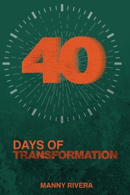 40 Days of Transformation B0F7LD7S9N Book Cover