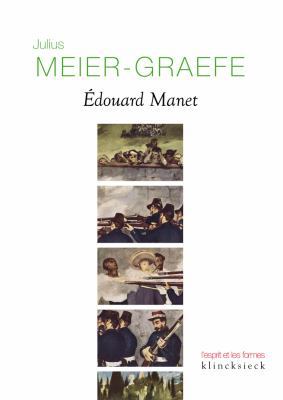 Julius Meier-Graefe: Edouard Manet [French] 2252038721 Book Cover