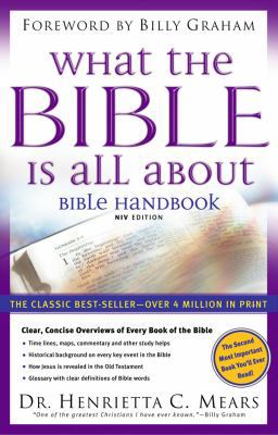 What the Bible Is All about Bible Handbook NIV ... 0830730850 Book Cover
