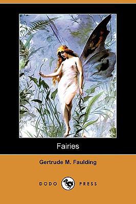 Fairies (Dodo Press) 1409962059 Book Cover