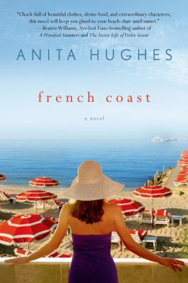French Coast: A Novel 1250066107 Book Cover