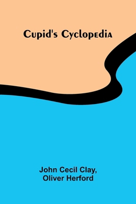 Cupid's Cyclopedia 9369878130 Book Cover