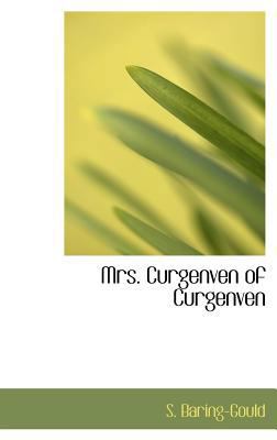 Mrs. Curgenven of Curgenven 1115345133 Book Cover