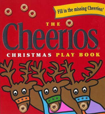 The Cheerios Christmas Play Book B003UNQXPU Book Cover