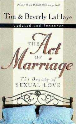 Act of Marriage: The Beauty of Married Love 0310270626 Book Cover