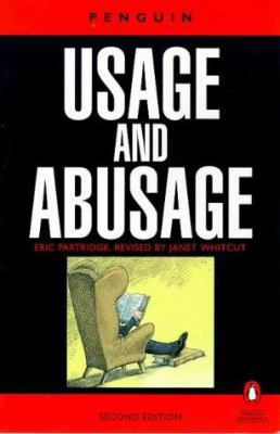 Usage And Abusage 2nd Edition 0140512810 Book Cover