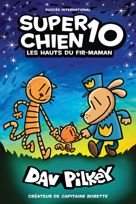 Super Chien: N° 10 - Les Hauts Du Fir-Maman [French] 1443189677 Book Cover