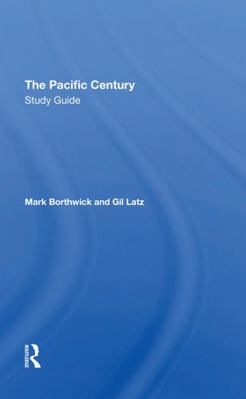 The Pacific Century Study Guide 0367310112 Book Cover