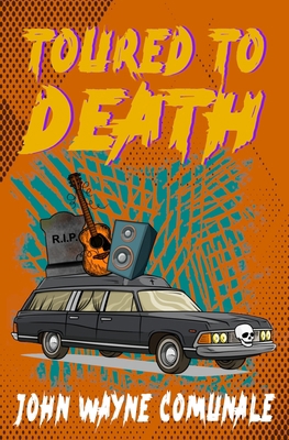 Toured To Death B0D21YBGCH Book Cover