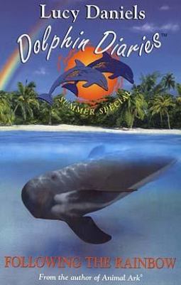 Following the Rainbow: Summer Special (Dolphin ... 0340841621 Book Cover