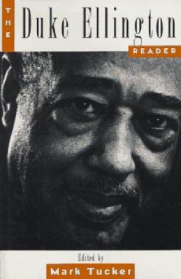 The Duke Ellington Reader 0195054105 Book Cover
