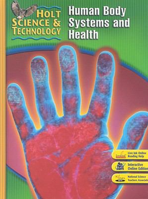 Student Edition 2007: (D) Human Body Systems an... 0030499682 Book Cover