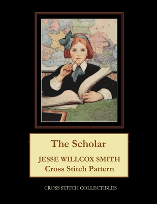 The Scholar: Jesse Willcox Smith Cross Stitch P... B08PPTWYPR Book Cover