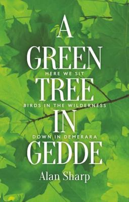 A Green Tree in Gedde 1906841675 Book Cover