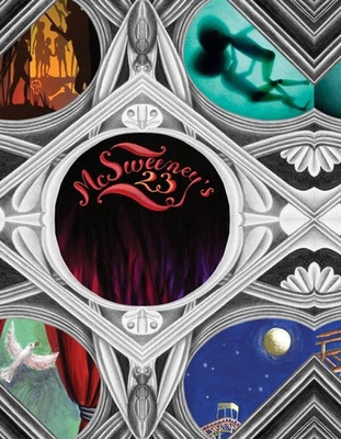 McSweeney's Issue 23 (McSweeney's Quarterly Con... 1932416765 Book Cover