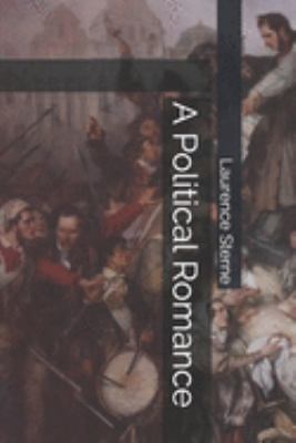 A Political Romance 1691795747 Book Cover
