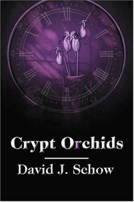 Crypt Orchids 1930235267 Book Cover