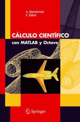 Cálculo Científico Con MATLAB Y Octave [Spanish] 8847005035 Book Cover