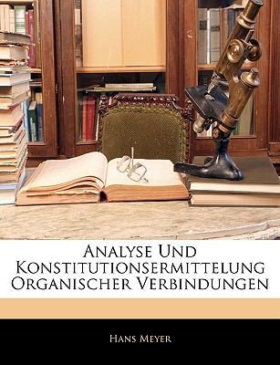 Analyse Und Konstitutionsermittelung Organische... [German] 1145669832 Book Cover