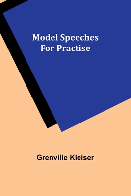 Model Speeches for Practise 9357728279 Book Cover