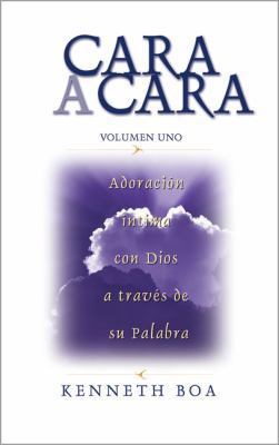 Cara a Cara: Volumen Uno: Adoración íntima con ... [Spanish] 0829746110 Book Cover