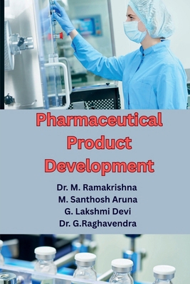 Pharmaceutical Product Development: Essential I... B0F7HSZWFG Book Cover