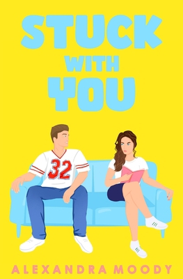 Stuck with You B08F6JZ79L Book Cover