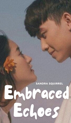 Embraced Echoes 9916395039 Book Cover