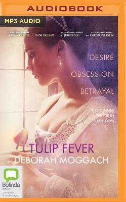 Tulip Fever 1489420444 Book Cover